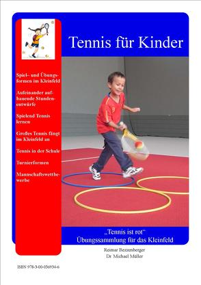 Tennis ist rot von Bezzenberger,  Reimar, Mueller,  Michael