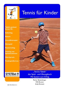 Tennis Taktik von Bezzenberger,  Reimar, Brunert,  Willi