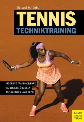 Tennis Techniktraining von Schönborn,  Richard