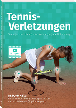 Tennis-Verletzungen von Kaiser,  Peter