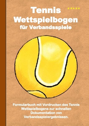 Tennis Wettspielbogen für Verbandsspiele von Taane,  Theo von