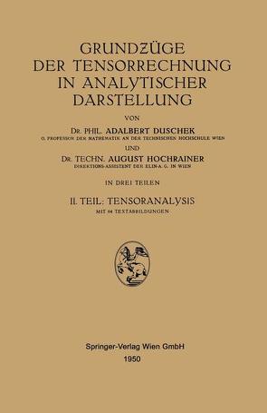 Tensorrechnung in analytischer Darstellung von Duschek,  Adalbert, Hochrainer,  August