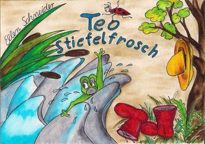 Teo Stiefelfrosch von Schneider,  Ellen