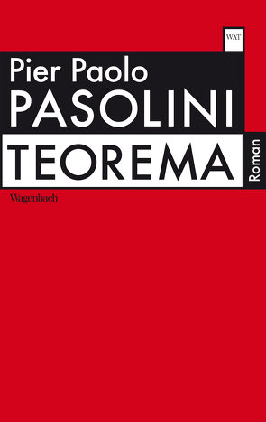 Teorema oder Die nackten Füße von Pasolini,  Pier Paolo, Riedt,  Heinz