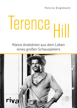 Terence Hill von Englmann,  Felicia