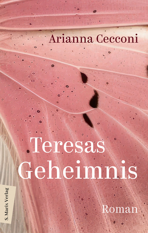 Teresas Geheimnis von Cecconi,  Arianna, Ruschkowski,  Klaudia