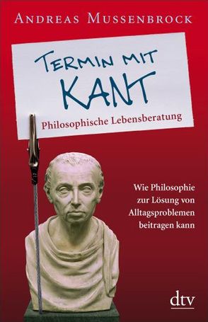 Termin mit Kant von Mussenbrock,  Andreas