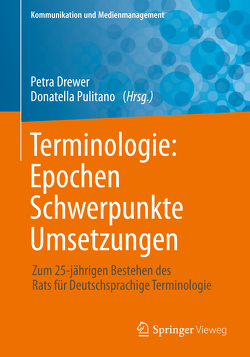 Terminologie : Epochen – Schwerpunkte – Umsetzungen von Drewer,  Petra, Pulitano,  Donatella