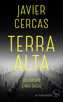 Terra Alta von Cercas,  Javier, Lange,  Susanne