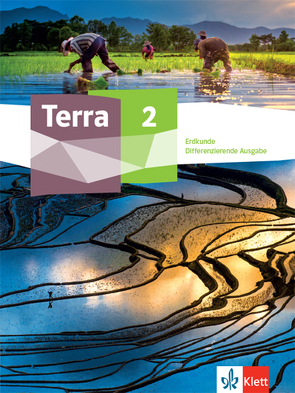 Terra Erdkunde 2. Differenzierende Ausgabe Nordrhein-Westfalen