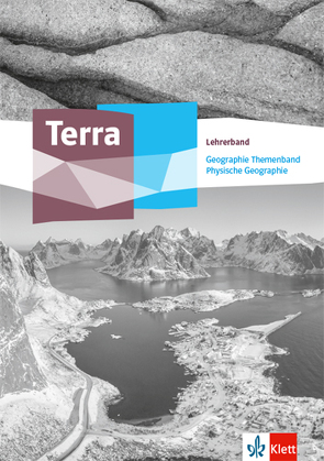 Terra Physische Geographie Oberstufe