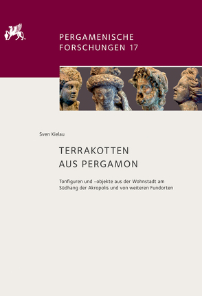 Terrakotten aus Pergamon von Kielau,  Sven