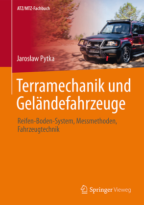 Terramechanik und Geländefahrzeuge von Pytka,  Jaroslaw