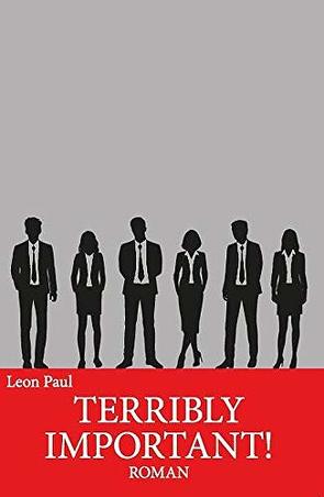 TERRIBLY IMPORTANT! von Späthling,  Leon Paul