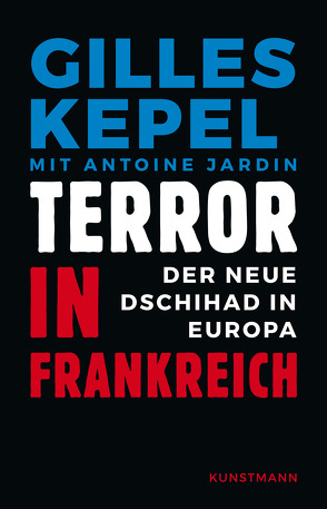 Terror in Frankreich von Damson,  Werner, Kepel,  Gilles