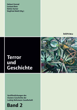 Terror und Geschichte von Botz,  Gerhard, Konrad,  Helmut, Mattl,  Siegfried