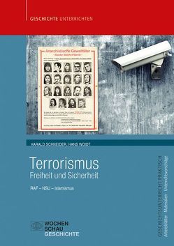 Terrorismus – Freiheit und Sicherheit von Schneider,  Harald, Woidt,  Hans