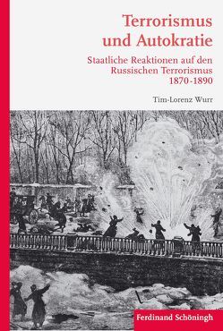 Terrorismus und Autokratie von Wurr,  Tim-Lorenz