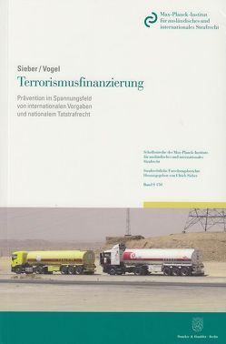 Terrorismusfinanzierung. von Sieber,  Ulrich, Vogel,  Benjamin