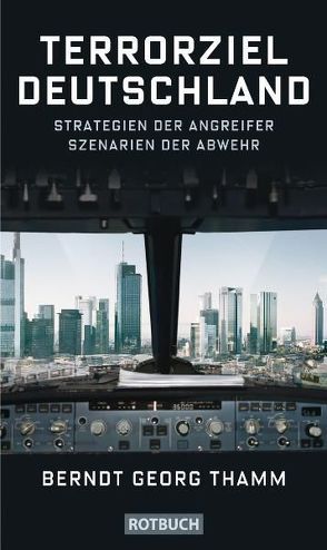Terrorziel Deutschland von Thamm,  Berndt Georg