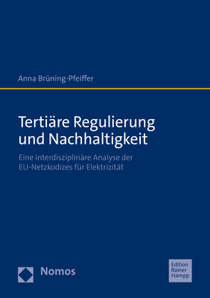 Tertiäre Regulierung und Nachhaltigkeit von Brüning-Pfeiffer,  Anna