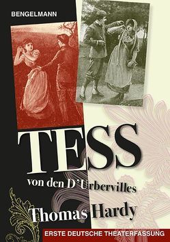 Tess von den D’Urbervilles – Lesedrama mit acht ganzseitigen Holzstichen der amerikanischen Erstausgabe von 1891. Prachtausgabe. von Adobe,  Hans, Hardy,  Thomas, Rathgeber,  Helmut Walter, Scholz,  Barbara