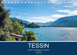 Tessin, zwischen Lago Maggiore und Lugano (Tischkalender 2023 DIN A5 quer) von custompix.de