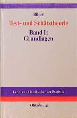 Test- und Schätztheorie von Rüger,  Bernhard