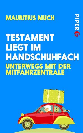 Testament liegt im Handschuhfach von Much,  Mauritius