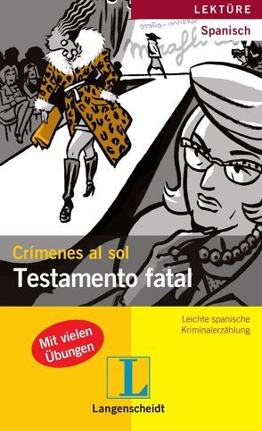 Testamento fatal von Hagedorn Castro-Peláez,  Mónica