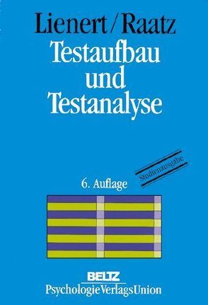 Testaufbau und Testanalyse von Lienert,  Gustav A., Raatz,  Ulrich