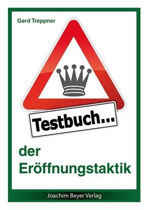 Testbuch der Eröffnungstaktik von Treppner,  Gerd, Ullrich,  Robert