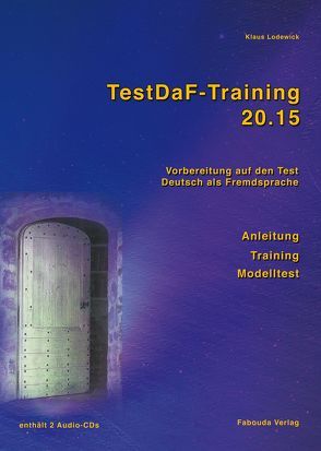 Testdaf-Training 2015 von Lodewick,  Klaus