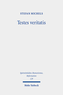 Testes veritatis von Michels,  Stefan