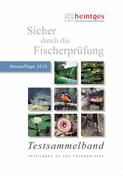 Testsammelband – Sicher durch die Fischerprüfung von Bayrle,  Hermann, Heintges,  Dipl.-Ing. Wolfgang