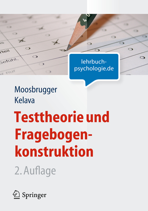 Testtheorie und Fragebogenkonstruktion von Kelava,  Augustin, Moosbrugger,  Helfried
