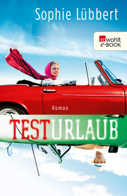 Testurlaub von Lübbert,  Sophie