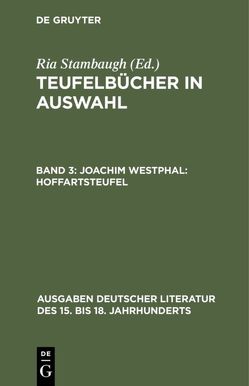 Teufelbücher in Auswahl / Joachim Westphal: Hoffartsteufel von Stambaugh,  Ria