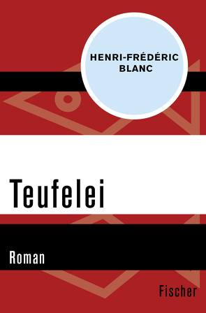 Teufelei von Blanc,  Henri-Frédéric, Denzler,  Claudia