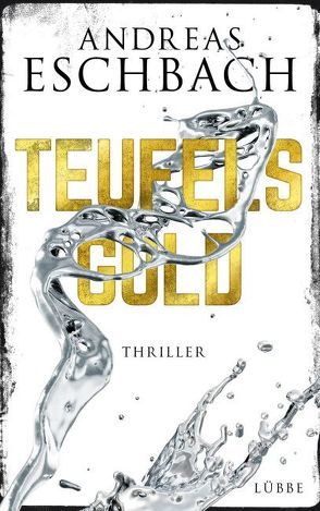 Teufelsgold von Eschbach,  Andreas