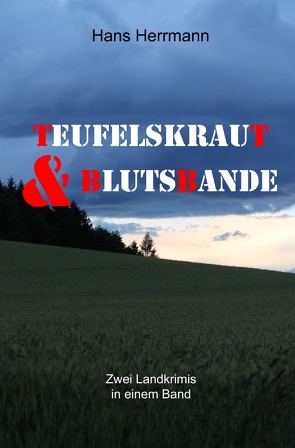 Teufelskraut & Blutsbande von Herrmann,  Hans