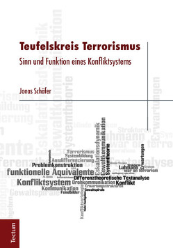 Teufelskreis Terrorismus von Schäfer,  Jonas