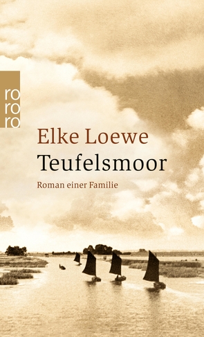 Teufelsmoor von Loewe,  Elke