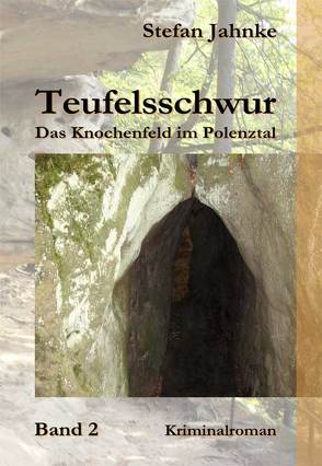 Teufelsschwur 2 von Jahnke,  Stefan