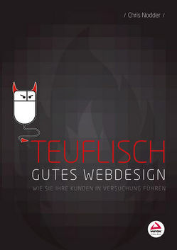 Teuflisch gutes Webdesign von Kommer,  Isolde, Nodder,  Chris