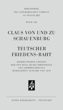 Teutscher Friedens-Raht von Breuer,  Dieter, Heßelmann,  Peter, Martin,  Dieter, von und zu Schauenburg,  Claus