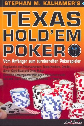Texas Hold’Em Poker 1: Das Taschenbuch von Kalhamer,  Stephan M