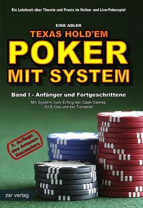 Texas Hold’em – Poker mit System von Adler,  Eike