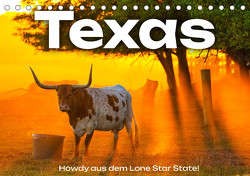 Texas – Howdy aus dem Lone Star State! (Tischkalender 2024 DIN A5 quer), CALVENDO Monatskalender von Scott,  M.