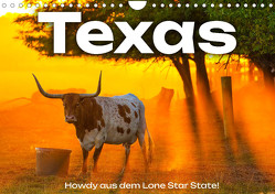 Texas – Howdy aus dem Lone Star State! (Wandkalender 2024 DIN A4 quer), CALVENDO Monatskalender von Scott,  M.